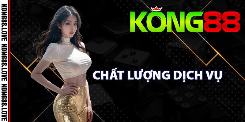 Liên Hệ Kong88 – Dịch Vụ Hỗ Trợ Giải Đáp Thắc Mắc Tối Ưu 3 Chất lượng dịch vụ khi liên hệ Kong88